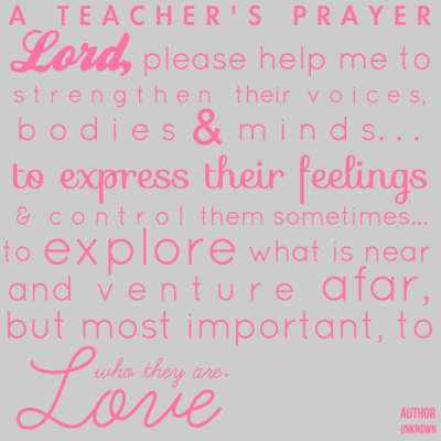 A Teacher's Prayer Print